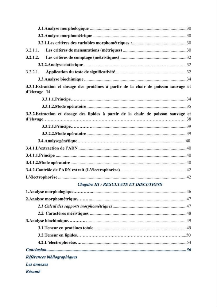 Contribution à l\'étude de la déférienciation morphométrique et génétique des daurades ( Sparus aurata) (linné 1758) sauvages et d\'élevage: