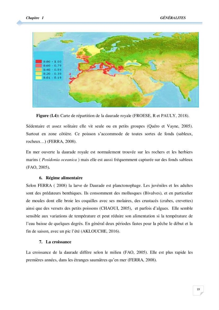 Contribution à l\'étude de la déférienciation morphométrique et génétique des daurades ( Sparus aurata) (linné 1758) sauvages et d\'élevage:
