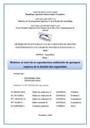 Maîtrise et suivi de la reproduction artificielle de quelques espèces de la famille des cyprinidés.