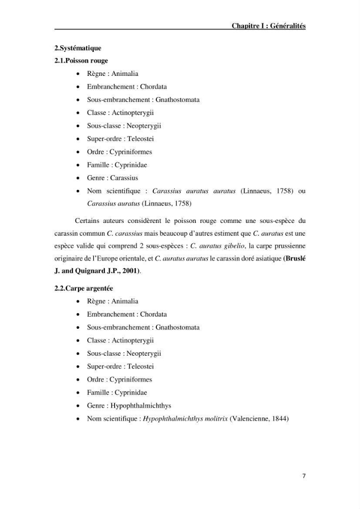 Maîtrise et suivi de la reproduction artificielle de quelques espèces de la famille des cyprinidés.