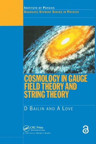Cosmology in gauge field theory and string theory Cosmology in gauge field theory and string theory