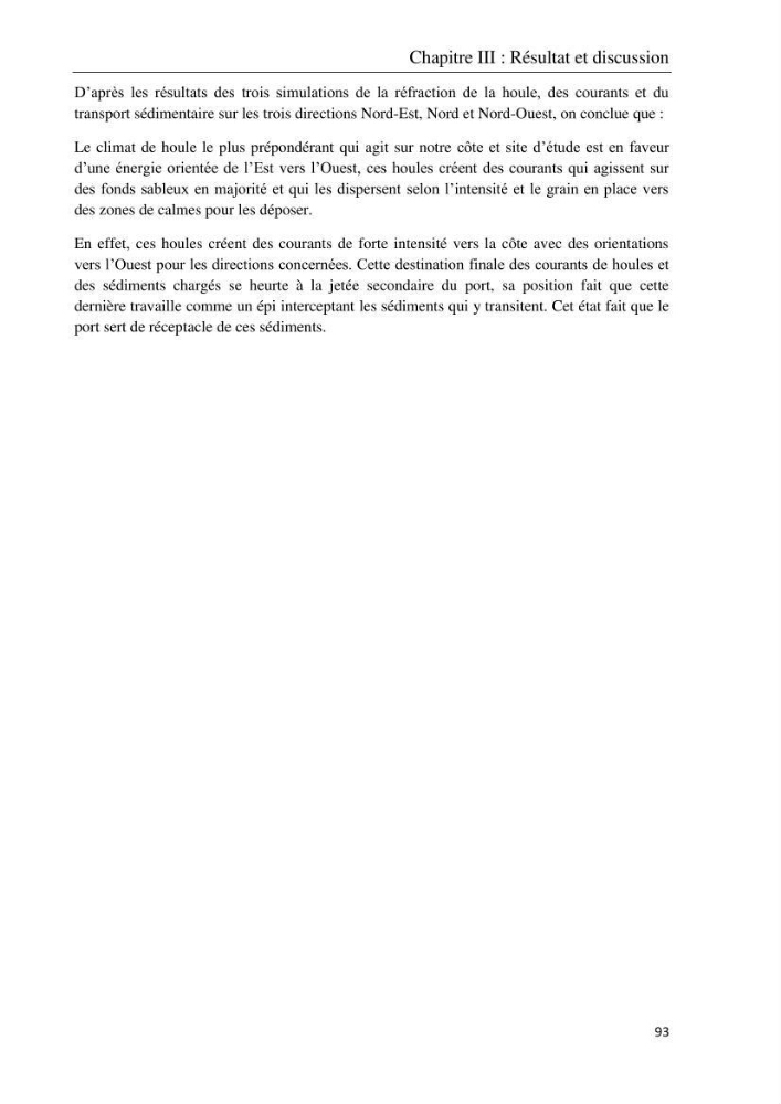 Réaménagement de la plage de Jijel et son influence sur la résolution du problème d’ensablement du port de pêche de Boudis: