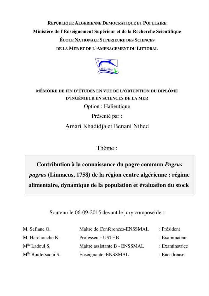 Contribution à la connaissance du pagre commun Pagrus pagrus (Linnaeus, 1758) de la région centre algérienne: Régime alimentaire, dynamique de la population et évalution du stock