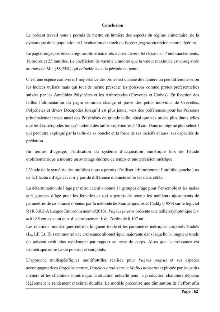 Contribution à la connaissance du pagre commun Pagrus pagrus (Linnaeus, 1758) de la région centre algérienne: Régime alimentaire, dynamique de la population et évalution du stock