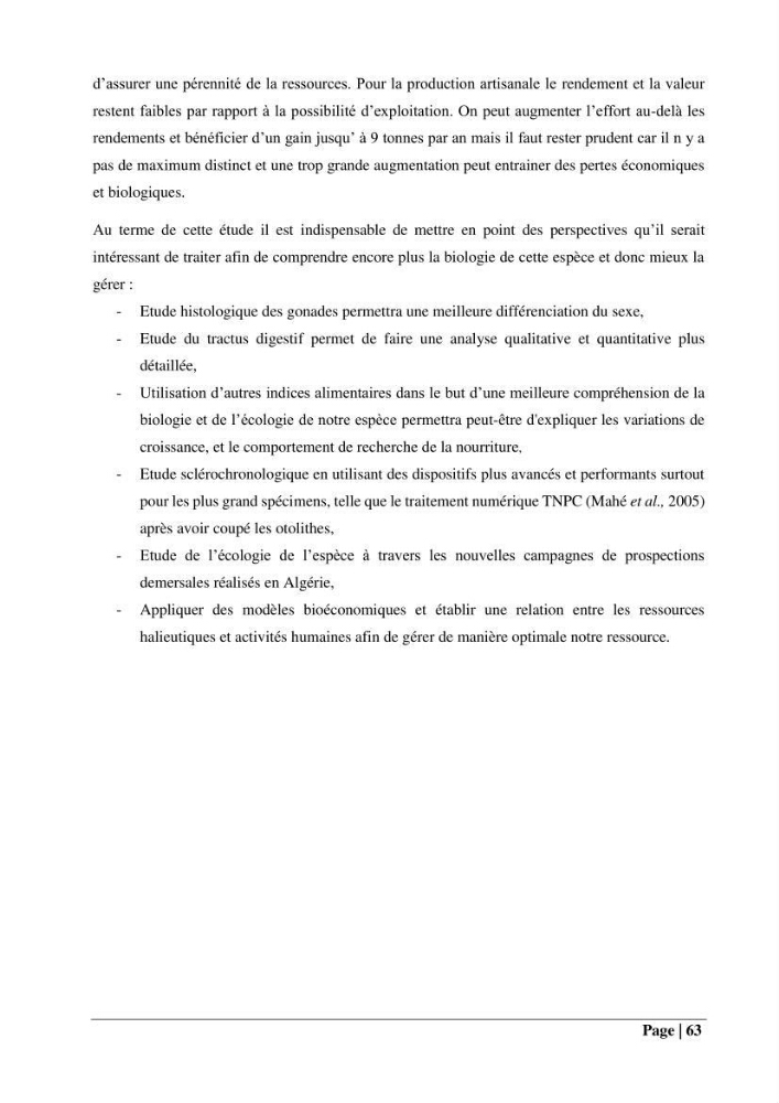 Contribution à la connaissance du pagre commun Pagrus pagrus (Linnaeus, 1758) de la région centre algérienne: Régime alimentaire, dynamique de la population et évalution du stock