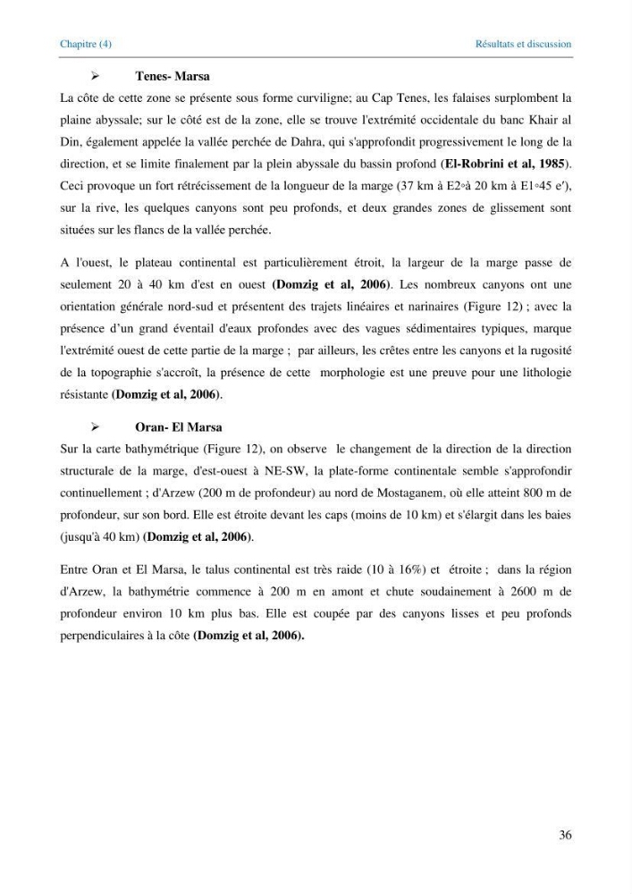 Etude de la circulation hydrologique dans la partie Est du Bassin Algérien (Chlef-Oran)