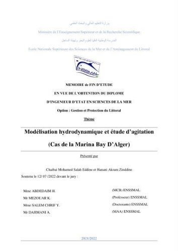 Modélisation hydrodynamique et étude d’agitation: (Cas de la Marina Bay D’Alger) Modélisation hydrodynamique et étude d’agitation: (Cas de la Marina Bay D’Alger)
