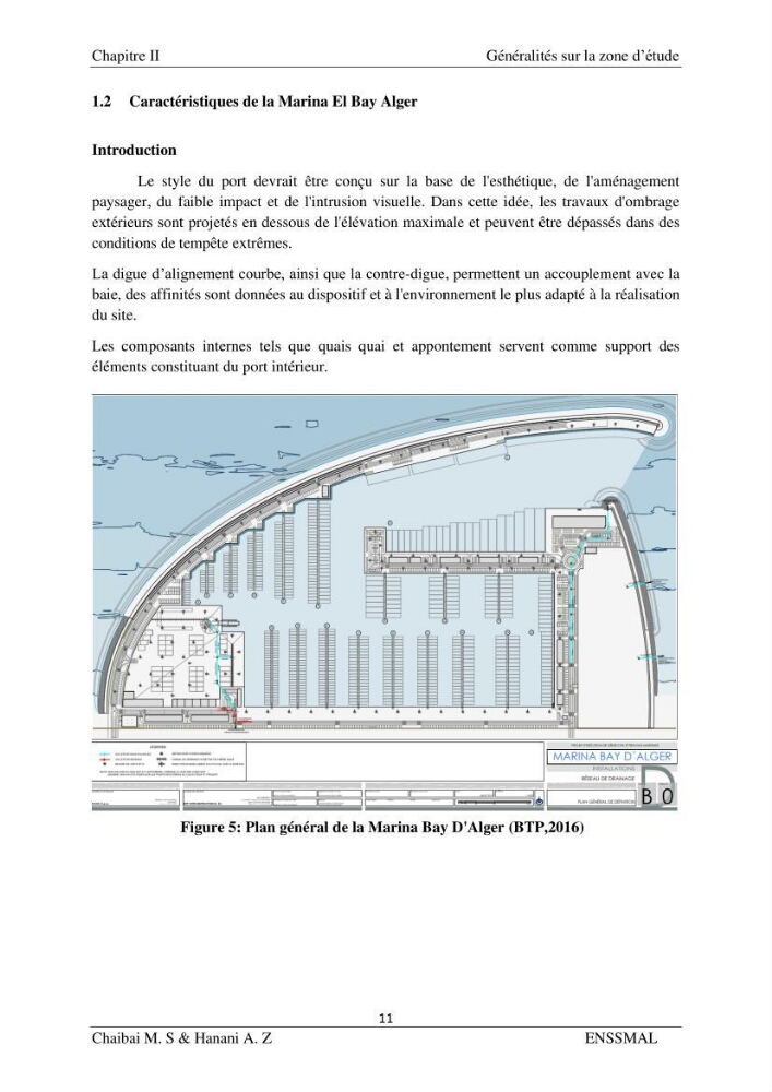 Modélisation hydrodynamique et étude d’agitation: (Cas de la Marina Bay D’Alger)