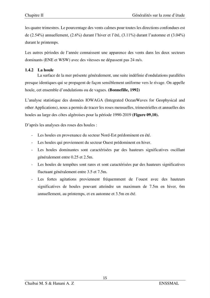 Modélisation hydrodynamique et étude d’agitation: (Cas de la Marina Bay D’Alger)