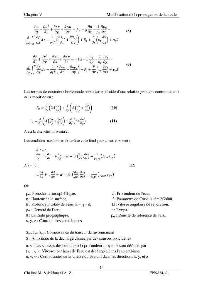 Modélisation hydrodynamique et étude d’agitation: (Cas de la Marina Bay D’Alger)
