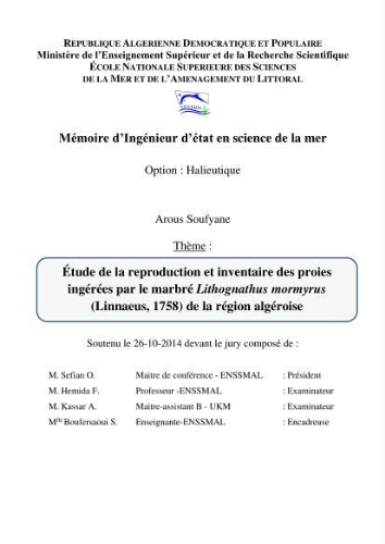 Etude de la reproduction et inventaire des proies ingérées par le marbré Lithognathus mormyrus (Linnaeus, 1758) de la région Algéroise: Etude de la reproduction et inventaire des proies ingérées par le marbré Lithognathus mormyrus (Linnaeus, 1758) de la région Algéroise: