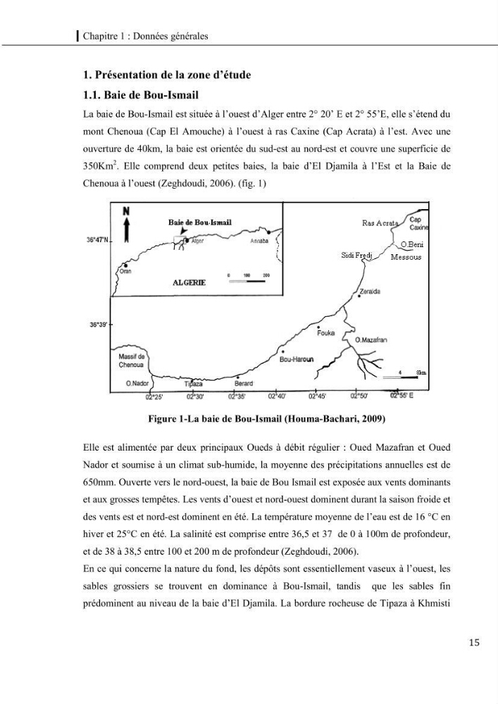 Contribution a l\'étude du régime alimentaire, de la croissance et de l\'exploitation de la squille squilla mantis linnaeus ,1758 dans la baie de bou-ismail.:
