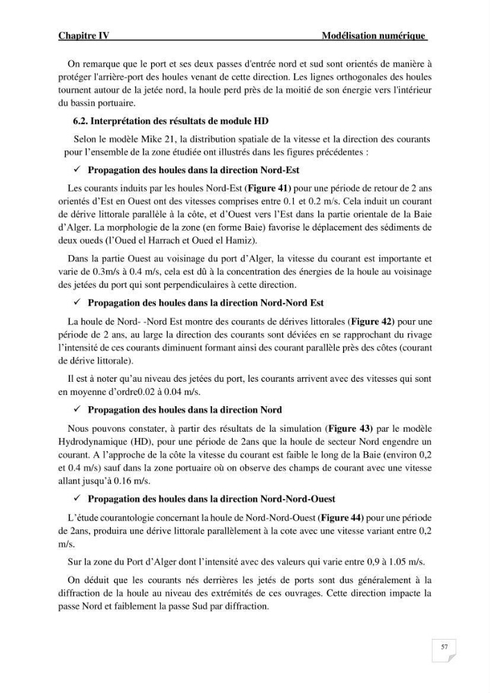 Modélisation de l\'agitation des vagues dans le port d\'Alger: application du modèle Telemac