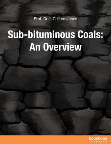 Sub-bituminous coals: an overview Sub-bituminous coals: an overview