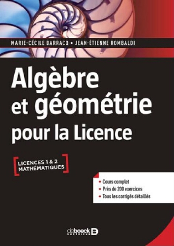Algèbre et géométrie pour la licence Algèbre et géométrie pour la licence
