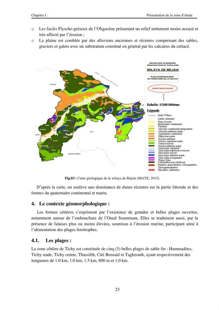 Variabilité spatio-temporelle d\'un littoral sableux; plage des Hammadites Bejaia: