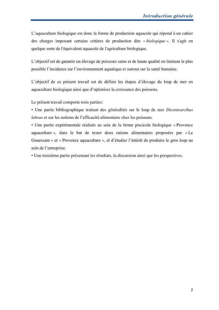 Contribution au rationnement alimentaire du loup de mer Dicentrachus labrax (Linnaeus, 1758) Cas de l’élevage biologique de la station Provence Aquaculture (Marseille _ France):