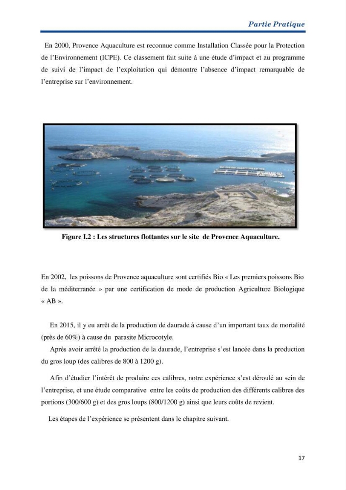 Contribution au rationnement alimentaire du loup de mer Dicentrachus labrax (Linnaeus, 1758) Cas de l’élevage biologique de la station Provence Aquaculture (Marseille _ France):