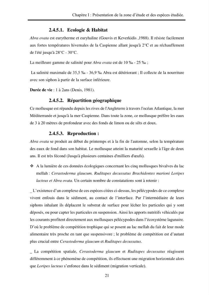 Organisation des populations de Cerastoderma glaucum, Ruditapes decussatus, espèces d’intérêt aquacole dans les élevages extensifs au niveau du lac Mellah (EL Kala).