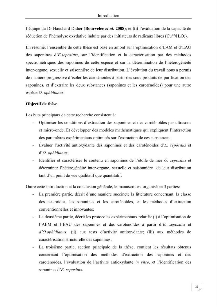 Optimisation des conditions d’extraction par micro-ondes et ultrasons des saponines et des caroténoïdes de deux Échinodermes Astéroidea de la marge algérienne (Echinaster sepositus et Ophidiaster ophidianus) et étude de leurs activités biologiques