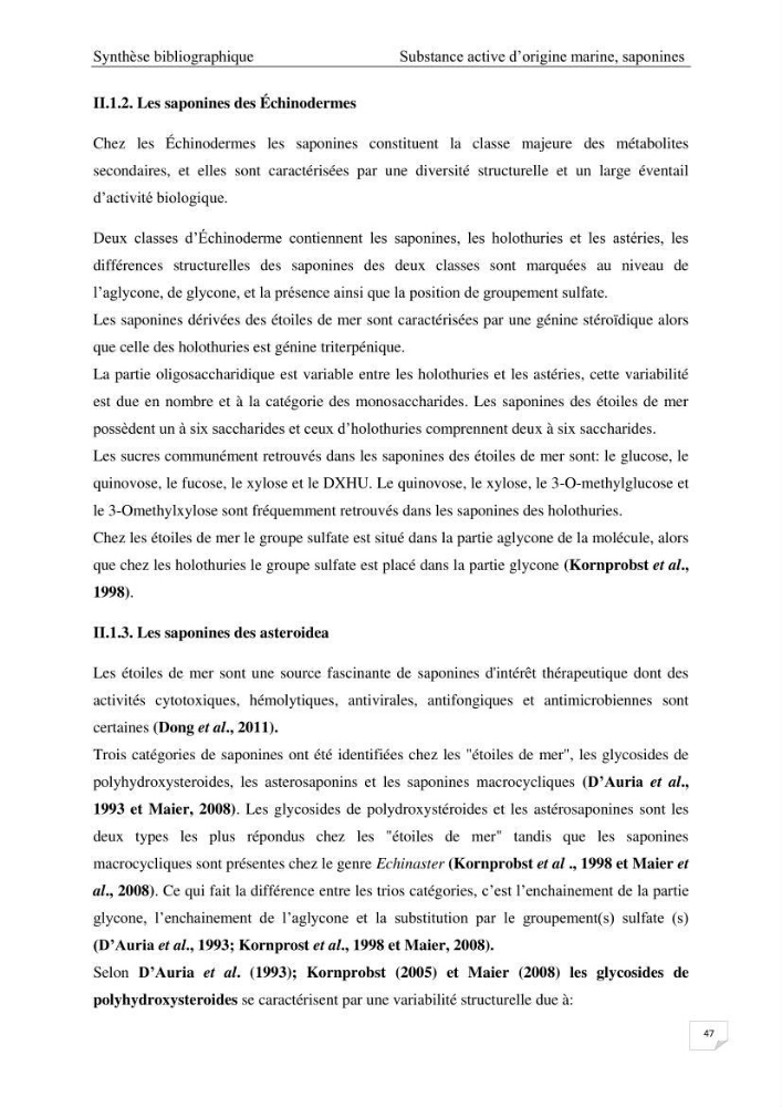 Optimisation des conditions d’extraction par micro-ondes et ultrasons des saponines et des caroténoïdes de deux Échinodermes Astéroidea de la marge algérienne (Echinaster sepositus et Ophidiaster ophidianus) et étude de leurs activités biologiques
