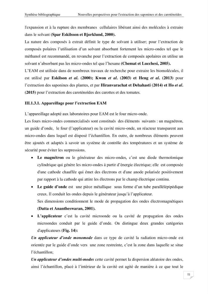 Optimisation des conditions d’extraction par micro-ondes et ultrasons des saponines et des caroténoïdes de deux Échinodermes Astéroidea de la marge algérienne (Echinaster sepositus et Ophidiaster ophidianus) et étude de leurs activités biologiques
