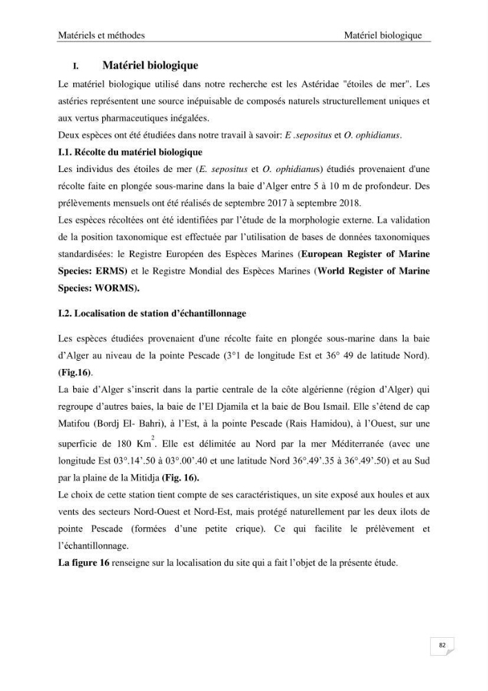 Optimisation des conditions d’extraction par micro-ondes et ultrasons des saponines et des caroténoïdes de deux Échinodermes Astéroidea de la marge algérienne (Echinaster sepositus et Ophidiaster ophidianus) et étude de leurs activités biologiques