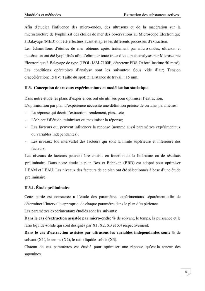 Optimisation des conditions d’extraction par micro-ondes et ultrasons des saponines et des caroténoïdes de deux Échinodermes Astéroidea de la marge algérienne (Echinaster sepositus et Ophidiaster ophidianus) et étude de leurs activités biologiques