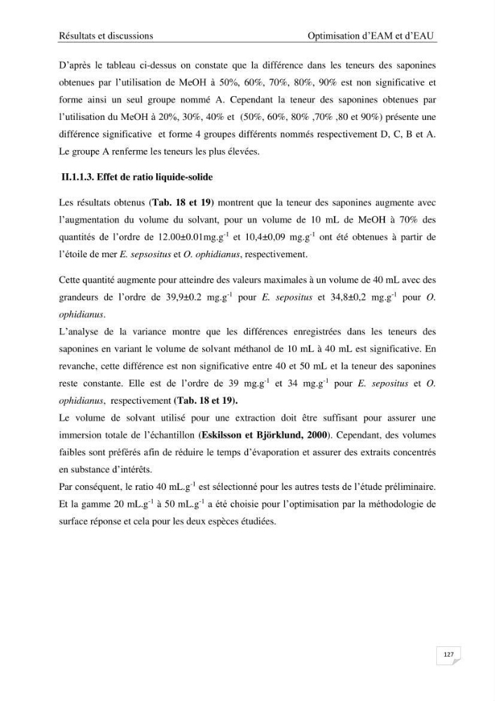 Optimisation des conditions d’extraction par micro-ondes et ultrasons des saponines et des caroténoïdes de deux Échinodermes Astéroidea de la marge algérienne (Echinaster sepositus et Ophidiaster ophidianus) et étude de leurs activités biologiques