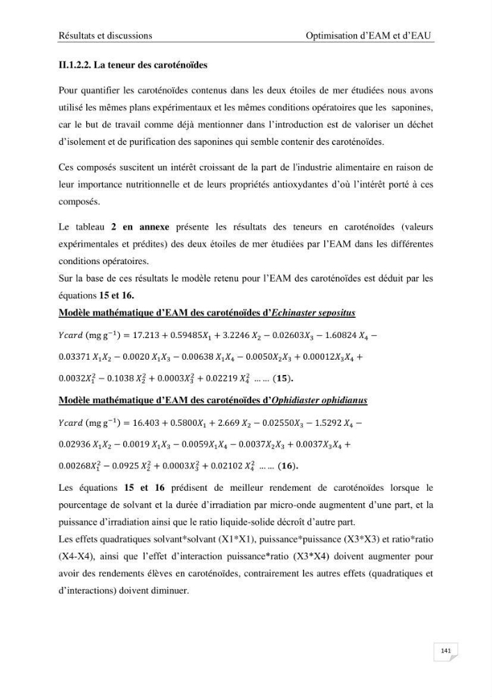Optimisation des conditions d’extraction par micro-ondes et ultrasons des saponines et des caroténoïdes de deux Échinodermes Astéroidea de la marge algérienne (Echinaster sepositus et Ophidiaster ophidianus) et étude de leurs activités biologiques
