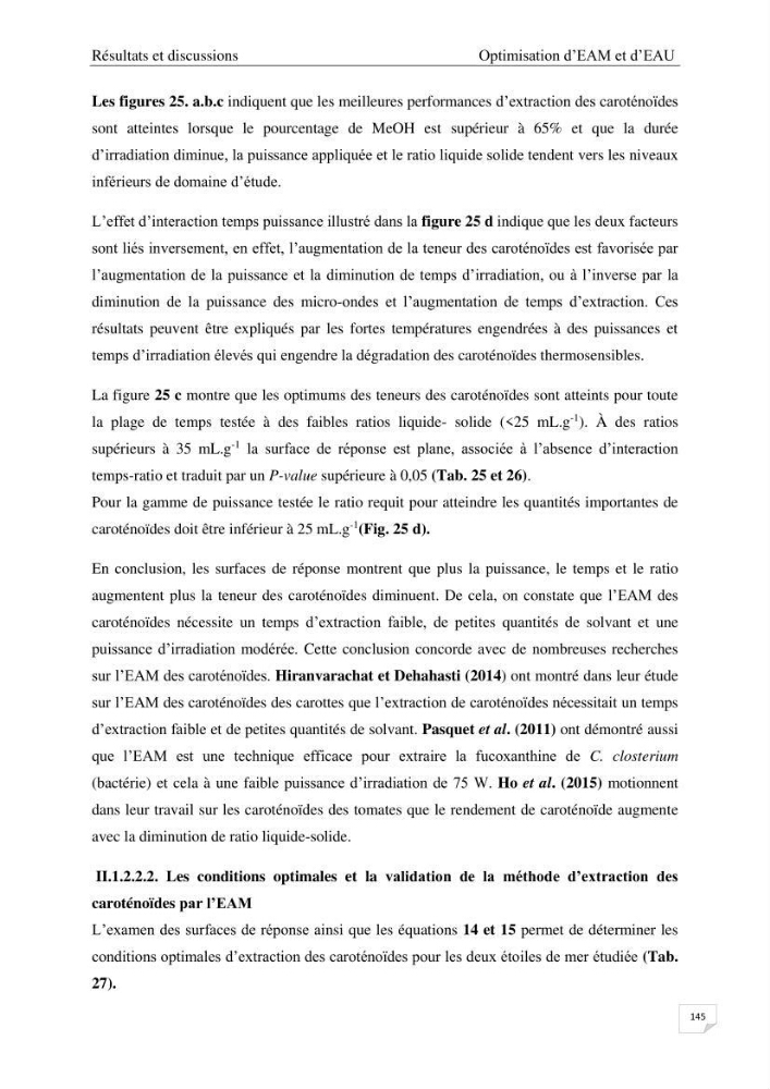 Optimisation des conditions d’extraction par micro-ondes et ultrasons des saponines et des caroténoïdes de deux Échinodermes Astéroidea de la marge algérienne (Echinaster sepositus et Ophidiaster ophidianus) et étude de leurs activités biologiques