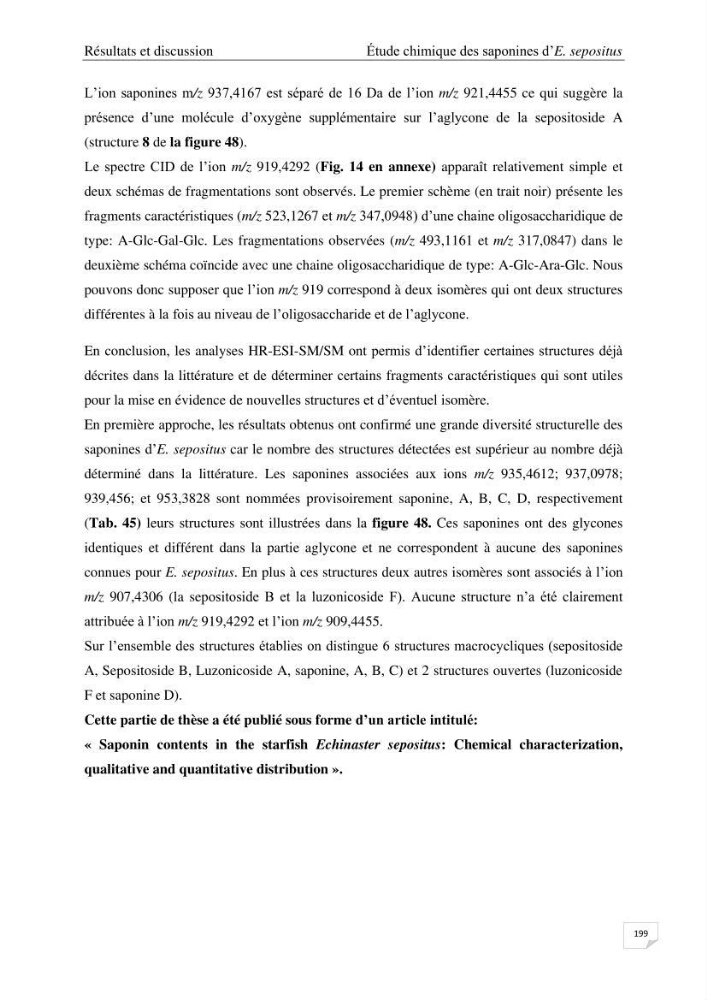 Optimisation des conditions d’extraction par micro-ondes et ultrasons des saponines et des caroténoïdes de deux Échinodermes Astéroidea de la marge algérienne (Echinaster sepositus et Ophidiaster ophidianus) et étude de leurs activités biologiques