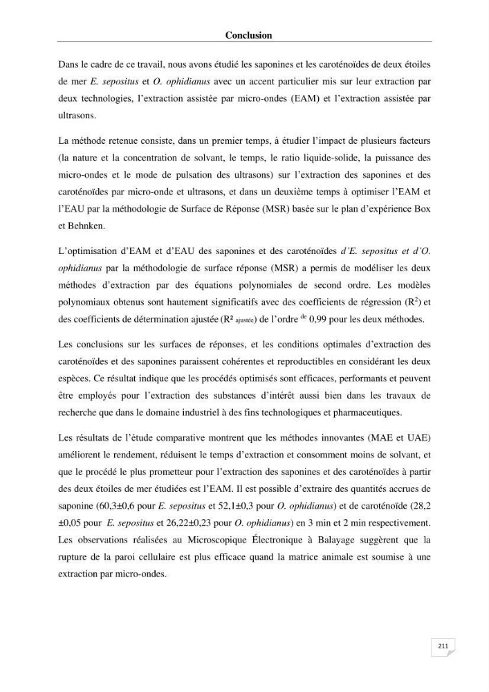 Optimisation des conditions d’extraction par micro-ondes et ultrasons des saponines et des caroténoïdes de deux Échinodermes Astéroidea de la marge algérienne (Echinaster sepositus et Ophidiaster ophidianus) et étude de leurs activités biologiques