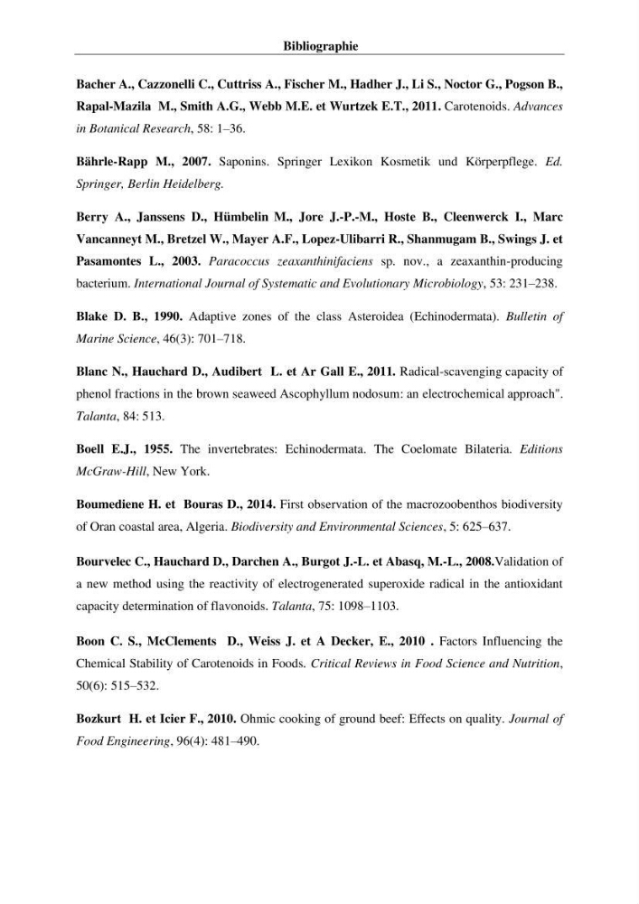 Optimisation des conditions d’extraction par micro-ondes et ultrasons des saponines et des caroténoïdes de deux Échinodermes Astéroidea de la marge algérienne (Echinaster sepositus et Ophidiaster ophidianus) et étude de leurs activités biologiques
