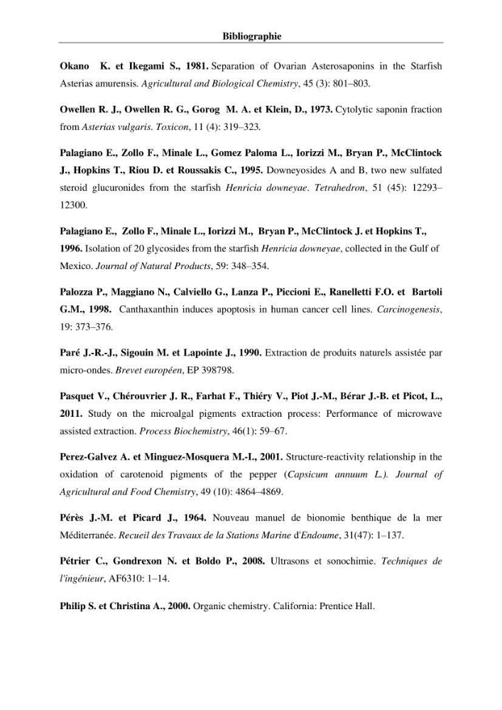 Optimisation des conditions d’extraction par micro-ondes et ultrasons des saponines et des caroténoïdes de deux Échinodermes Astéroidea de la marge algérienne (Echinaster sepositus et Ophidiaster ophidianus) et étude de leurs activités biologiques