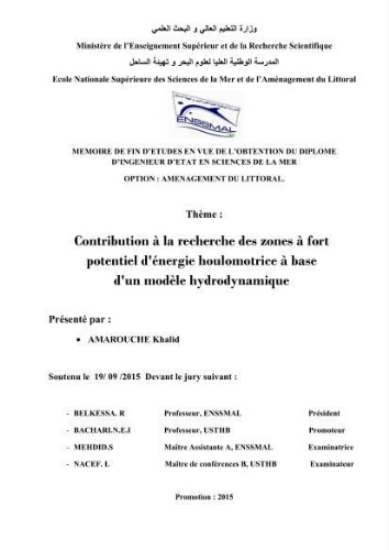 Contribution à la recherche des zones à fort potentiel d'énergie houlomotrice à base d'un modèle hydrodynamique Contribution à la recherche des zones à fort potentiel d'énergie houlomotrice à base d'un modèle hydrodynamique