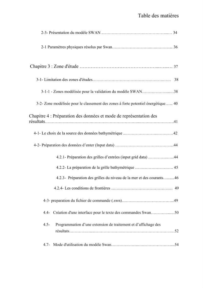 Contribution à la recherche des zones à fort potentiel d\'énergie houlomotrice à base d\'un modèle hydrodynamique