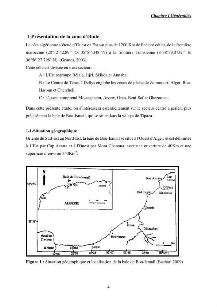 Contribution à l’étude de la croissance et l\'exploitation de Mullusbarbatus (Linné,1758) dans la baie de Bou-Ismail