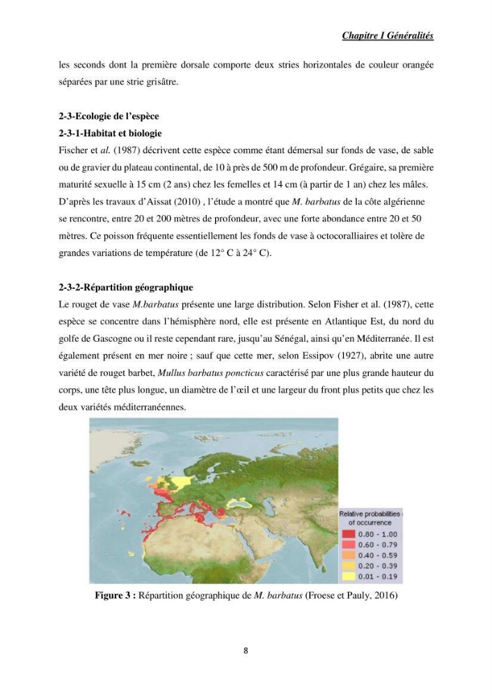 Contribution à l’étude de la croissance et l\'exploitation de Mullusbarbatus (Linné,1758) dans la baie de Bou-Ismail