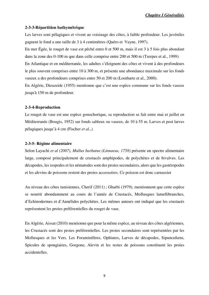 Contribution à l’étude de la croissance et l\'exploitation de Mullusbarbatus (Linné,1758) dans la baie de Bou-Ismail