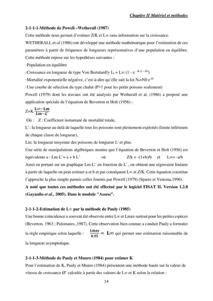 Contribution à l’étude de la croissance et l\'exploitation de Mullusbarbatus (Linné,1758) dans la baie de Bou-Ismail