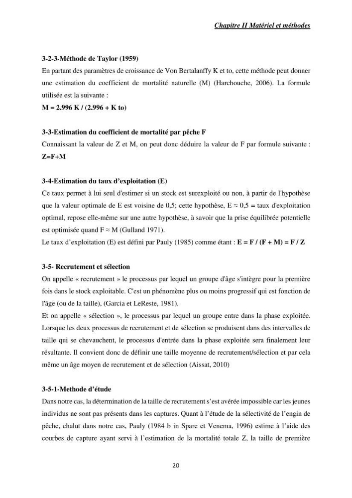 Contribution à l’étude de la croissance et l\'exploitation de Mullusbarbatus (Linné,1758) dans la baie de Bou-Ismail