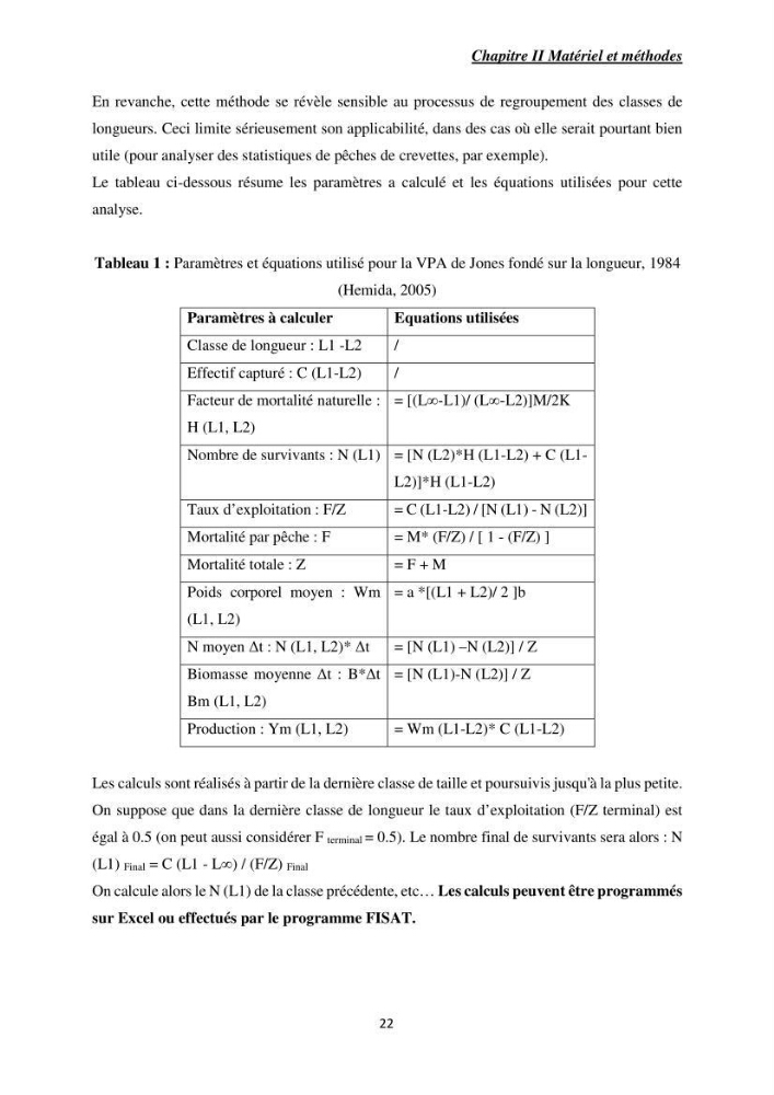 Contribution à l’étude de la croissance et l\'exploitation de Mullusbarbatus (Linné,1758) dans la baie de Bou-Ismail
