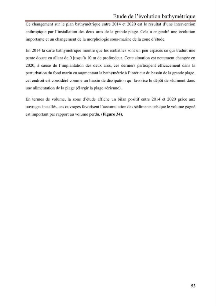 Impact des infrastructures de protection littorale sur l’évolution morphodynamique de la région centre de la baie d’Alger « site des Sablettes : la grande plage »: