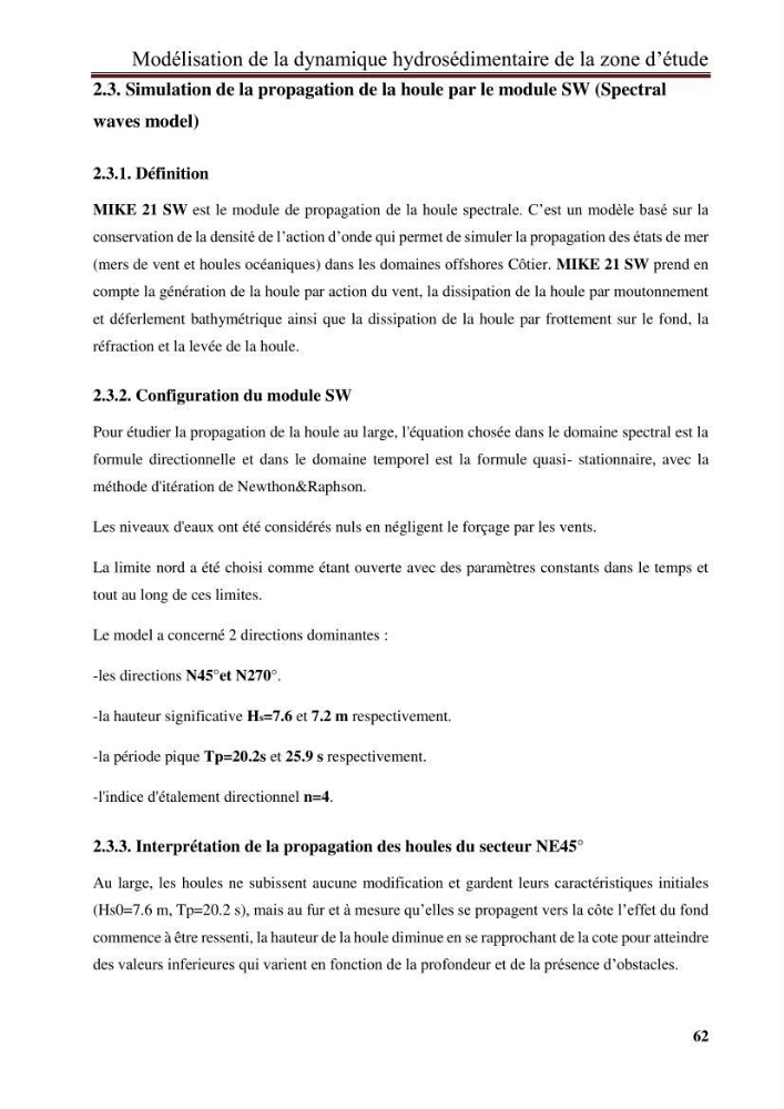 Impact des infrastructures de protection littorale sur l’évolution morphodynamique de la région centre de la baie d’Alger « site des Sablettes : la grande plage »: