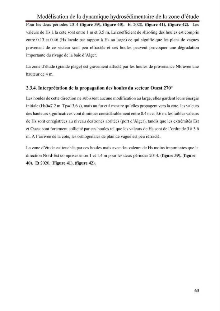 Impact des infrastructures de protection littorale sur l’évolution morphodynamique de la région centre de la baie d’Alger « site des Sablettes : la grande plage »: