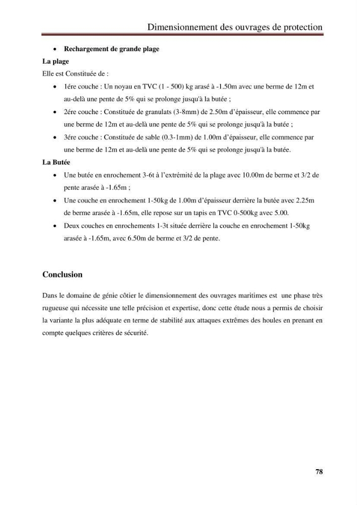 Impact des infrastructures de protection littorale sur l’évolution morphodynamique de la région centre de la baie d’Alger « site des Sablettes : la grande plage »: