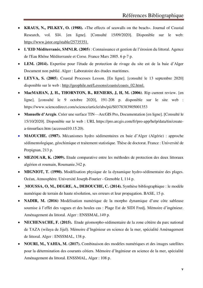 Impact des infrastructures de protection littorale sur l’évolution morphodynamique de la région centre de la baie d’Alger « site des Sablettes : la grande plage »: