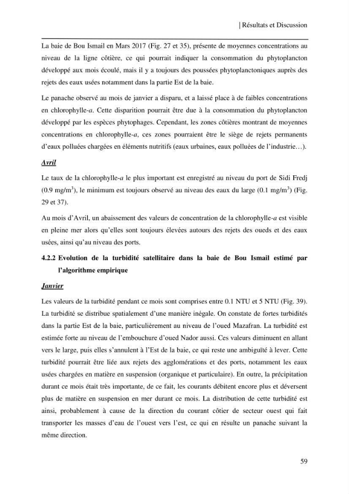 Conception des algorithmes empiriques pour l\'estimation de la chlorophylle-a et la turbidité dans la baie de Bou-Ismail