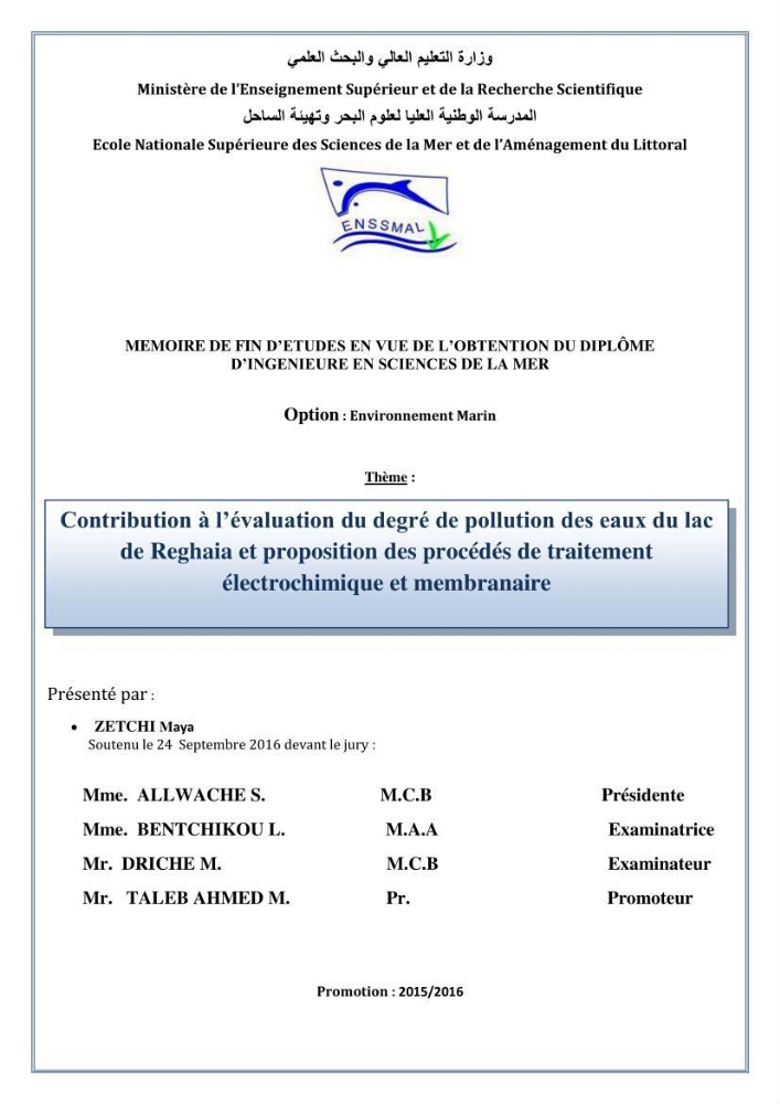 Contribution a l\'évaluation du degré de pollution des eaux du lac de reghaia et proposition des procédés de traitement électrochimique et membranire :